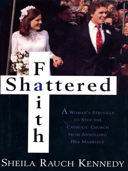 Title details for Shattered Faith by Sheila Rauch Kennedy - Available